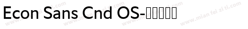Econ Sans Cnd OS字体转换
